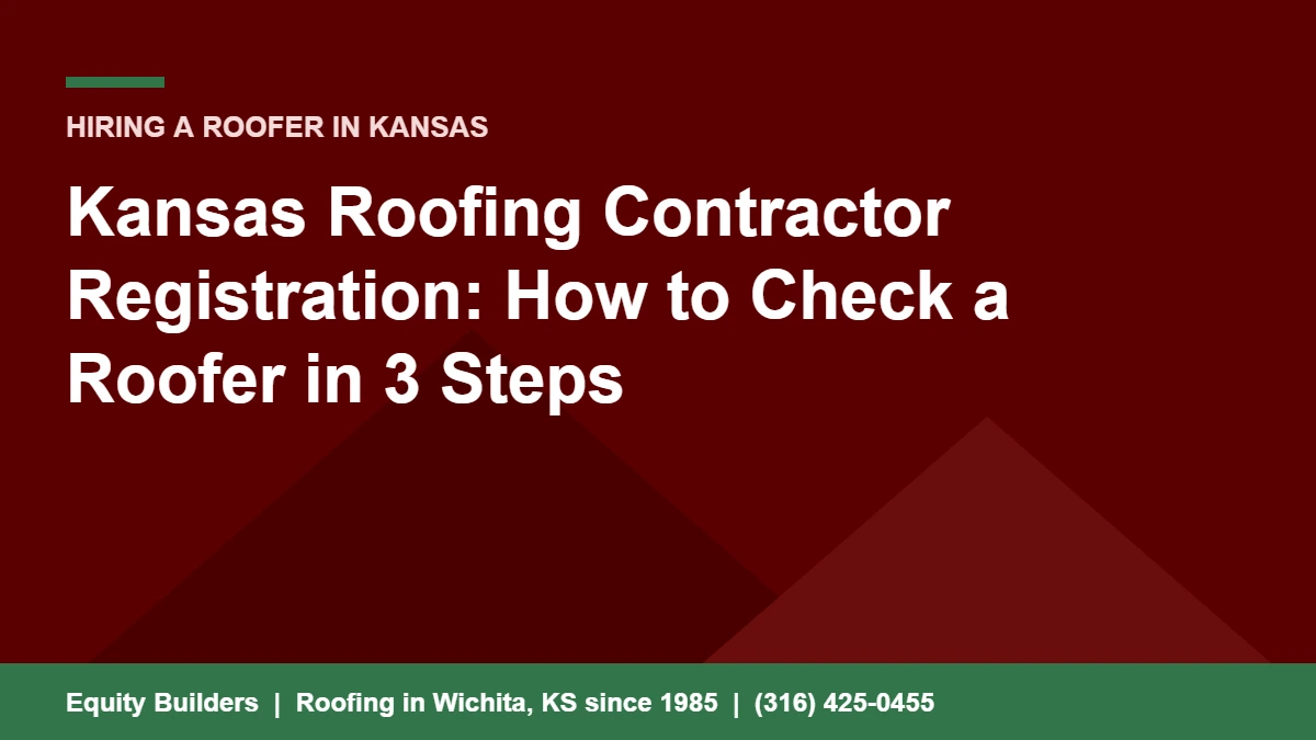Kansas roofing contractor registration lookup guide